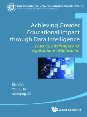 cover image of Achieving Greater Educational Impact Through Data Intelligence
